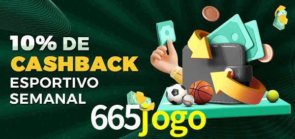 10% de bônus de cashback na 665jogo
